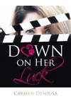 Down on Her Luck