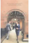 A Perfect Obsession