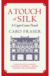 A Touch of Silk