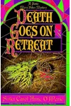 Death Goes on Retreat