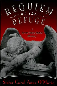 Requiem at the Refuge