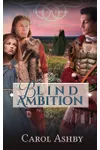 Blind Ambition