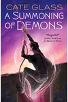 A Summoning of Demons
