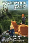 Wyldwood Fate