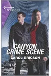 Canyon Crime Scene