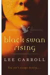 Black Swan Rising