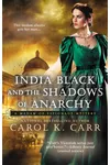 India Black and the Shadows of Anarchy
