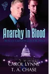 Anarchy in Blood