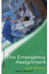 The Emergency Assignment