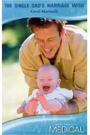 The Single Dad's Marriage Wish