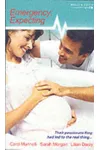 Emergency: Expecting