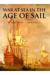 War at Sea in the Age of Sail