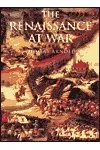 History of Warfare: The Renaissance at War