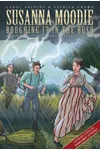 Susanna Moodie: Roughing It in the Bush