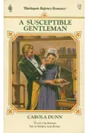 A Susceptible Gentleman