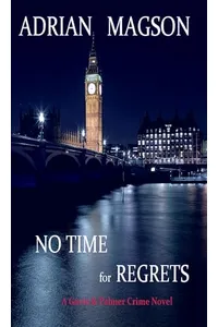 No Time for Regrets