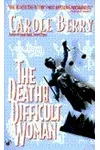 The Death of a Difficult Woman
