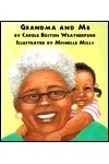 Grandma and Me