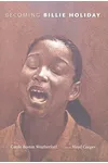 Becoming Billie Holiday