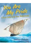 You Are My Pride: A Love Letter from Your Motherland