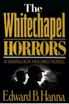 The Whitechapel Horrors