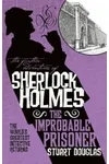 The Improbable Prisoner