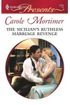 The Sicilian's Ruthless Marriage Revenge