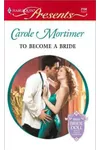 To Become a Bride