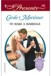 To Make a Marriage