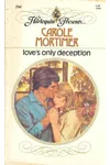 Love's Only Deception