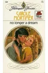 No Longer a Dream
