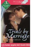 Trials by Marriage