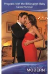 Pregnant with the Billionaire's Baby