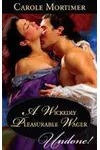 A Wickedly Pleasurable Wager
