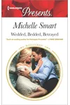 Wedded, Bedded, Betrayed