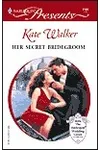 Her Secret Bridegroom
