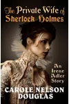 The Private Wife of Sherlock Holmes