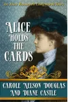 Alice Holds the Cards
