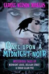 Once Upon a Midnight Noir