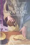 The Last Drop of Oil, Adaliah's Story