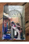 An Eternal Love, Tabitha's Story
