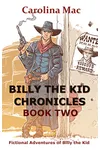 Billy the Kid Chronicles