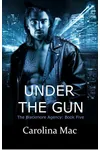 Under the Gun