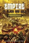 Empire in Black and Gold