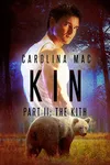 Kin: Part II: The Kith