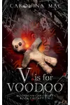 V is for Voodoo