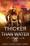 Thicker Than Water
