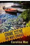 Prisoner in Paradise