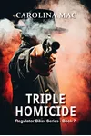Triple Homicide