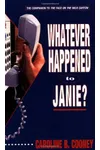 Whatever Happened to Janie?
